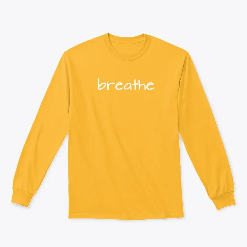 breathe