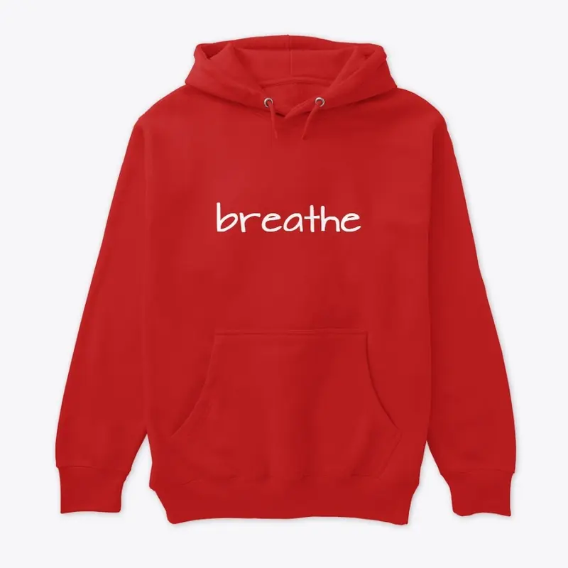 breathe